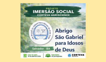 IMERSÃO SOCIAL CORTEVA AGRISCIENCE - ABRIGO SÃO GABRIEL PARA IDOSOS DE DEUS